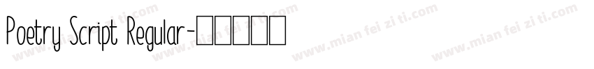 Poetry Script Regular字体转换
